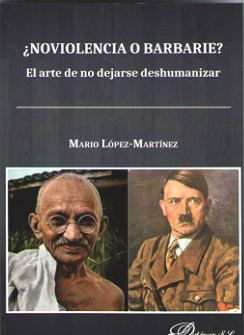 NOVIOLENCIA O BARBARIE?