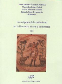 LOS ORGENES DEL CRISTIANISMO EN LA LITERATURA, EL ARTE Y LA FILOSOFA (II)