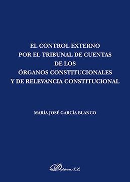 EL CONTROL EXTERNO POR EL TRIBUNAL DE CUENTAS DE LOS RGANOS CONSTITUCIONALES Y