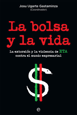 LA BOLSA Y LA VIDA