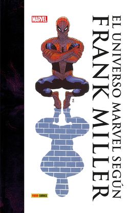 EL UNIVERSO MARVEL SEGN FRANK MILLER