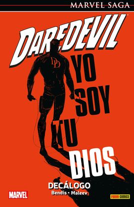 DAREDEVIL 13. YO SOY TU DIOS. DECLOGO