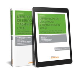 LIBRE PRESTACIN DE SERVICIOS Y ADMINISTRACIN LOCAL (PAPEL + E-BOOK)