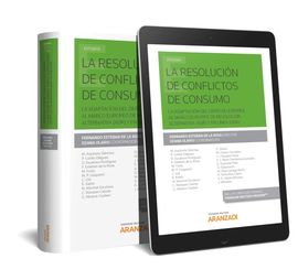 LA RESOLUCIN DE CONFLICTOS DE CONSUMO (PAPEL + E-BOOK)