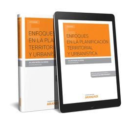 ENFOQUES EN LA PLANIFICACIN TERRITORIAL Y URBANSTICA (PAPEL + E-BOOK)