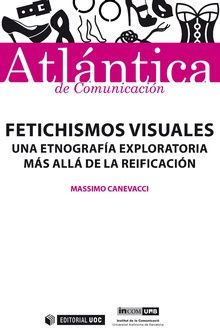 FETICHISMOS VISUALES