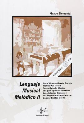 LENGUAJE MUSICAL MELDICO II, GRADO ELEMENTAL