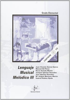 LENGUAJE MUSICAL MELDICO III, GRADO ELEMENTAL