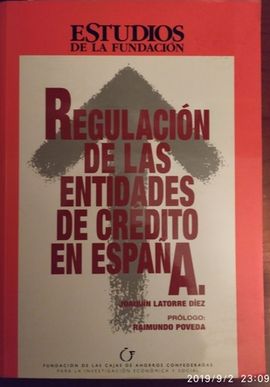 REGULACIN DE LAS ENTIDADES DE CRDITO EN ESPAA