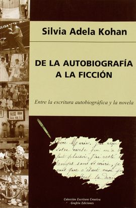 DE LA AUTOBIOGRAFA A LA FICCIN