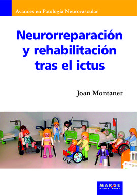 NEURORREPARACIN Y REHABILITACIN TRAS EL ICTUS