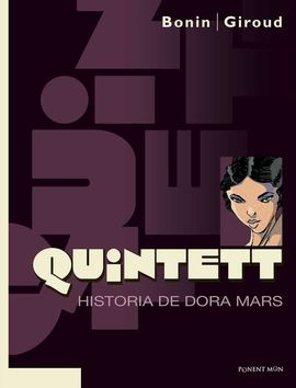 QUINTETT - HISTORIA DE DORA MARS