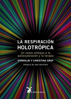 RESPIRACIN HOLOTRPICA, LA