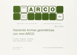 HACIENDO FORMAS GEOMTRICAS CON MINI ARCO