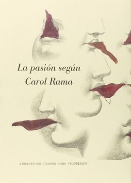 LA PASIN SEGN CAROL RAMA