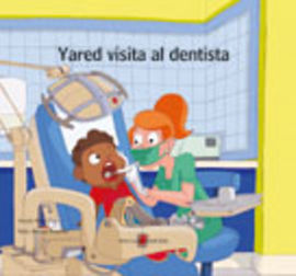 YARED VISITA AL DENTISTA