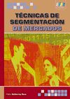 TCNICAS DE SEGMENTACIN DE MERCADOS