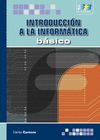 INTRODUCCIN A LA INFORMTICA. BSICO