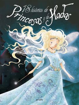 15 HISTORIAS DE PRINCESAS Y HADAS