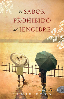 EL SABOR PROHIBIDO DEL JENGIBRE