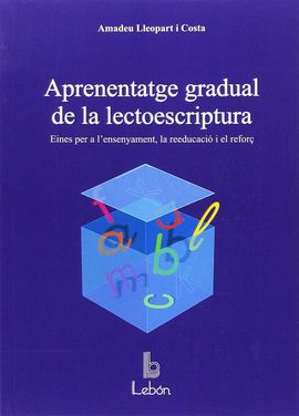 APRENENTATGE GRADUAL DE LA LECTOESCRIPTURA
