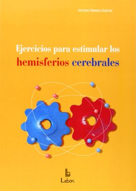 EJERCICIOS PARA ESTIMULAR LOS HEMISFERIOS CEREBRALES