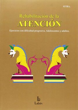 REHABILITACION DE LA ATENCION