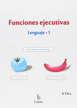 FUNCIONES EJECUTIVAS. LENGUAJE-1.