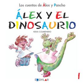 ALEX Y EL DINOSAURIO - CUENTO 1 