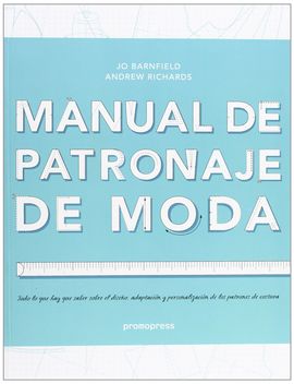 MANUAL DE PATRONAJE DE MODA