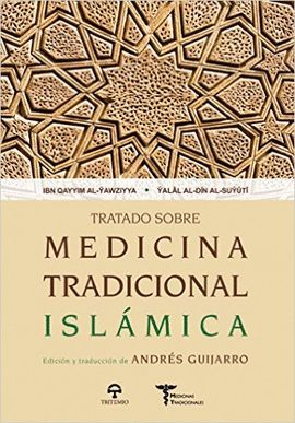 TRATADO SOBRE MEDICINA TRADICIONAL ISLMICA