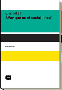 POR QU NO EL SOCIALISMO?