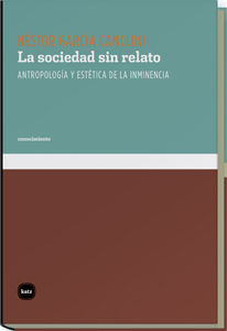 LA SOCIEDAD SIN RELATO