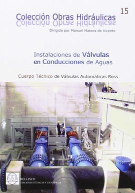 INSTALACIONES DE VALVULAS EN CONDUCCIONES DE AGUA