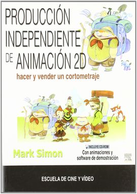 PRODUCCIN INDEPENDIENTE DE ANIMACIN 2D