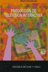 PRODUCCIN DE TELEVISIN INTERACTIVA