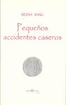 PEQUEOS ACCIDENTES CASEROS