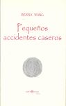 PEQUEOS ACCIDENTES CASEROS