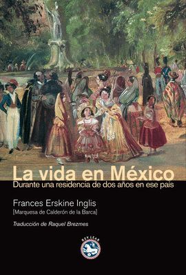 VIDA EN MEXICO,LA