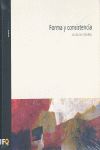 FORMA Y CONSISTENCIA