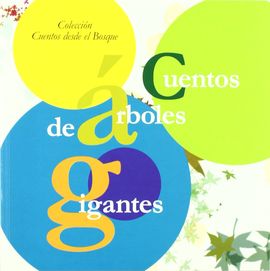 CUENTOS DE RBOLES GIGANTES