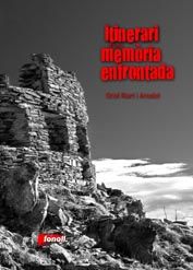 ITINERARI D'UNA MEMRIA ENFRONTADA