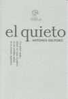 EL QUIETO