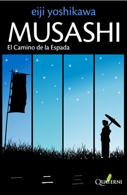 MUSASHI 2. EL CAMINO DE LA ESPADA