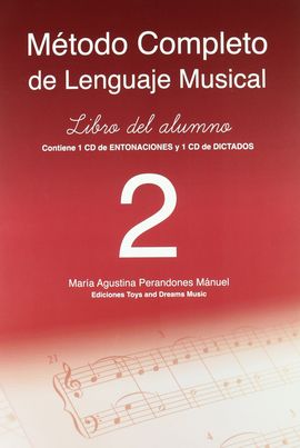 MTODO COMPLETO DE LENGUAJE MUSICAL. 2 NIVEL. LIBRO DEL ALUMNO