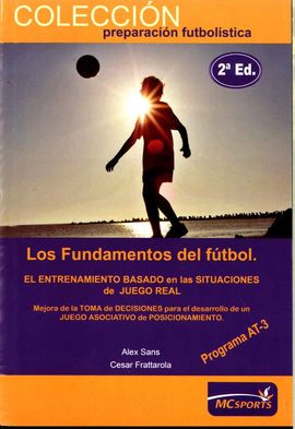 LOS FUNDAMENTOS DEL FTBOL, PROGRAMA AT3, ETAPA DE RENDIMIENTO