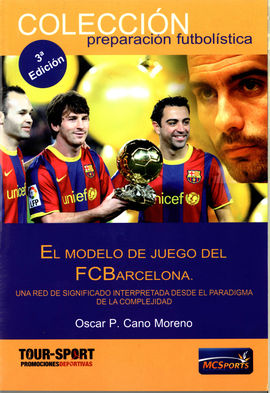 EL MODELO DE JUEGO DEL FC BARCELONA