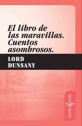LIBRO DE LAS MARAVILLAS CUENTOS ASOMBROSOS