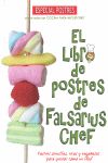 EL LIBRO DE POSTRES DE FALSARIUS CHEF