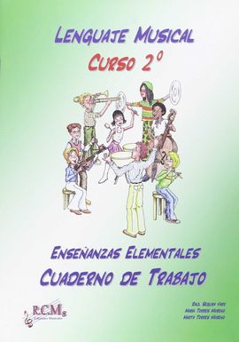 LENGUAJE MUSICAL, GRADO ELEMENTAL, 2 ESO. CUADERNO DE TRABAJO